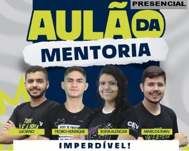 AULÃO DA MENTORIA - PRESENCIAL