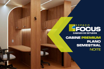 CABINE PREMIUM (PLANO SEMESTRAL 1 TURNO) NOITE