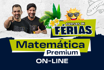 CURSO DE FÉRIAS: MATEMÁTICA PREMIUM - ON-LINE 2026