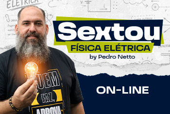 SEXTOU FÍSICA ELÉTRICA  ON-LINE
