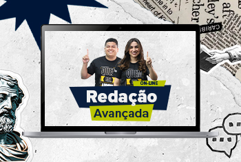 REDAÇÃO AVANÇADA  - TARDE - (QUARTA-FEIRA ) - ON-LINE