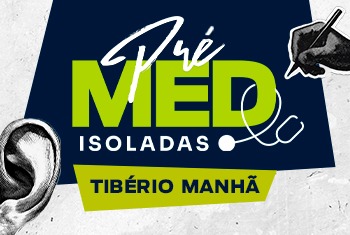 PRÉ MED ISOLADAS MANHÃ (TIBÉRIO NUNES) - 2026