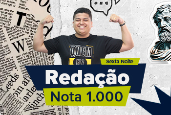 REDAÇÃO NOTA 1.000 - SEXTA NOITE