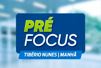 PRÉ FOCUS MANHÃ (UNIDADE TIBÉRIO) - 2024