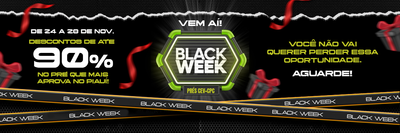 Black Week - Vem aí