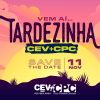 Tardezinha CEV+CPC será momento de descontração após as provas do Enem