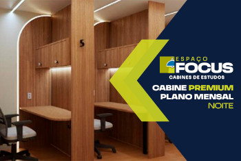 CABINE PREMIUM (PLANO MENSAL 1 TURNO) NOITE